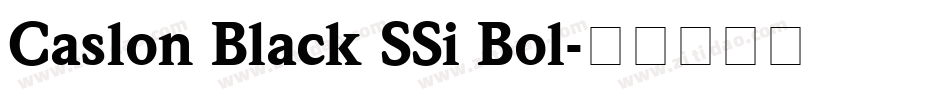 Caslon Black SSi Bol字体转换